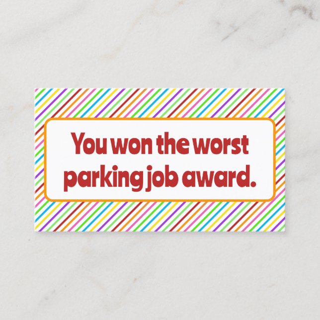 Cartão De Contato Pior Prêmio de Trabalho de Estacionamento. (Frente)