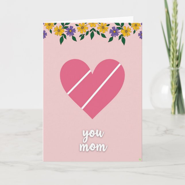 Cartão de Coração Floral Você Mamãe (Frente)