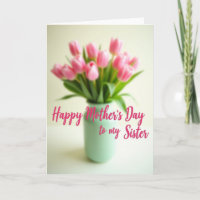 Cartão de Dia das Mães para Irmã com Flores Rosada