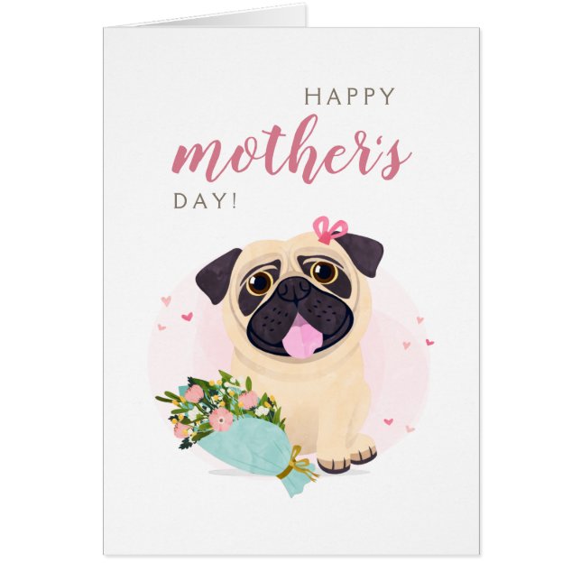 Cartão de Dia de as mães Feliz de Cute Pug (Frente)