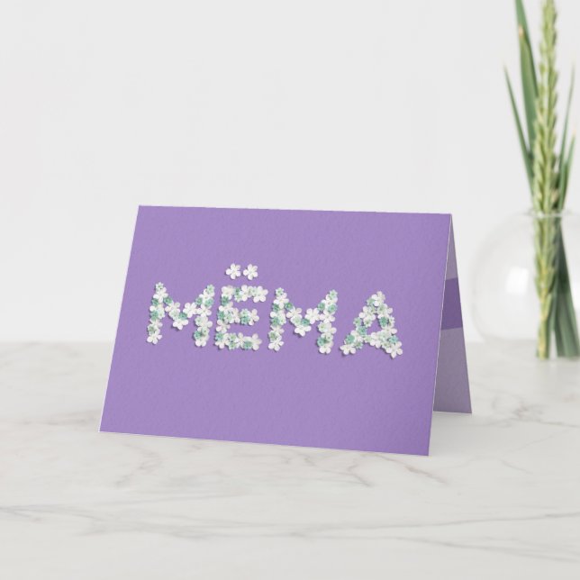 Cartão de dia de as mães para Mëma (Frente)