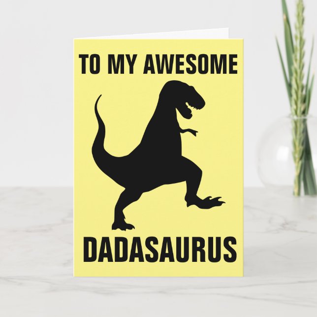 CARTÃO DE DIA DE OS PAIS DINOSSAUR DADASAURUS (Frente)