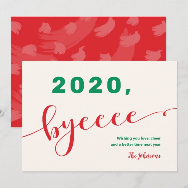 Cartão De Festividades "2020, tchau" Vermelho e Verde Não Foto Engraçado  (Frente/Verso)