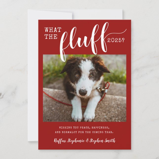 Cartão De Festividades 2021 Ruff Year What the Fluff Funny Dog Photo (Frente)