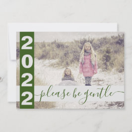 Cartão De Festividades 2022 Engraçado, por favor, seja gentil, foto verde