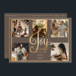 Cartão De Festividades 5 fotos Collage Joy Natal Dourado Feriado<br><div class="desc">"Joy" em uma bela escritura falsa em ouro. Um fundo castanho sazonal. Adicione suas fotos da família favorita para personalizar. Mude os nomes e o ano,  o seu nome e que belo cartão de férias. Elegante. Tão simples,  mas chique.</div>