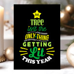 Cartão De Festividades A árvore não é a única coisa ficando engraçada<br><div class="desc">A Árvore não é a única coisa a ficar com um cartão de férias engraçado. Personalize este design personalizado com sua própria saudação de dentro.</div>
