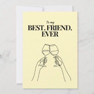 Cartão De Festividades A card in soft yellow for best friends ever