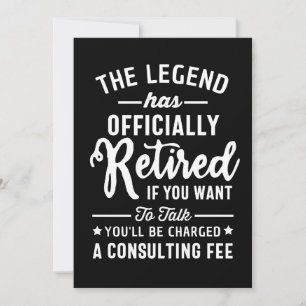 Cartão De Festividades A Lenda Se Aposentou Oficialmente Se Quiser