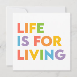 Cartão De Festividades A vida é para viver