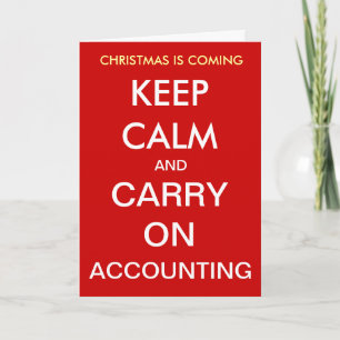 Cartão De Festividades Accountant Christmas Keep Calm Accounting Year End