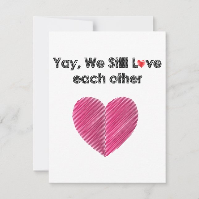 Cartão De Festividades Ainda gostamos um do outro (Frente)