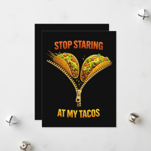 Cartão De Festividades Amante de Taco Engraçado Para de Olhar