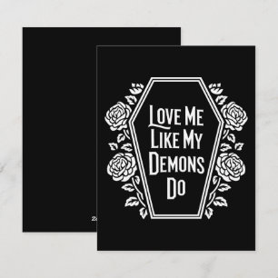 Cartão De Festividades Ame-me Como Meus Demônios Fazem Escuro