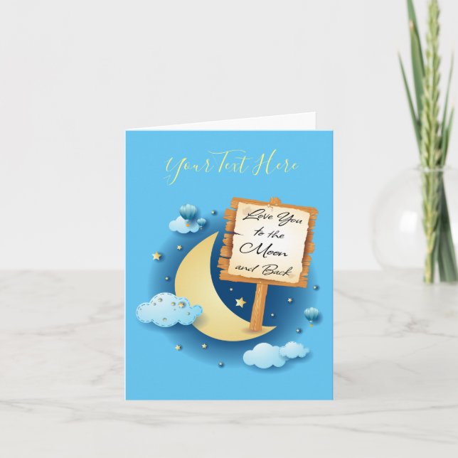 Cartão De Festividades Ame-te à Lua e Volta (Frente)