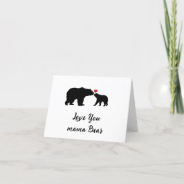 Cartão De Festividades Amo Sua Mãe Bear