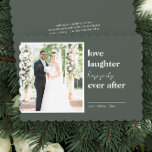 Cartão De Festividades Amor Rir Feliz Depois Da Foto De Casamento<br><div class="desc">Cartão de Natal de casamento, personalizado com sua foto de casamento e mensagem personalizada no verso. Design moderna minimalista em verde e branco na placa de borda ondulada escalopada. O texto diz "amor riso feliz para sempre" e o modelo fotográfico mostra a sua imagem em forma quadrada. Por favor, navegue...</div>