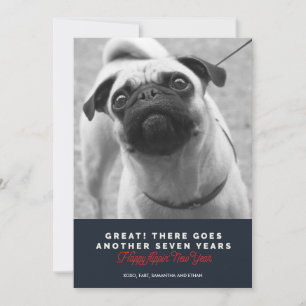 Cartão De Festividades Another Seven Years Dog's New Year Greeting