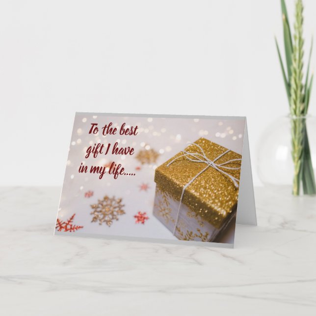 CARTÃO DE FESTIVIDADES *AO "PRESENTE" MAIS BONITO QUE TENHO NA MINHA VIDA (Frente)