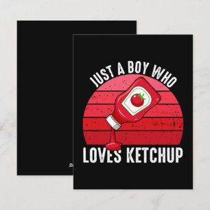 Cartão De Festividades Apenas um garoto que ama ketchup