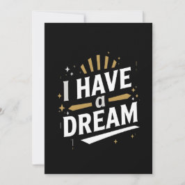 Cartão De Festividades Arte de Tipografia Inspiradora 'Eu Tenho um Sonho'
