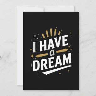 Cartão De Festividades Arte de Tipografia Inspiradora 'Eu Tenho um Sonho'
