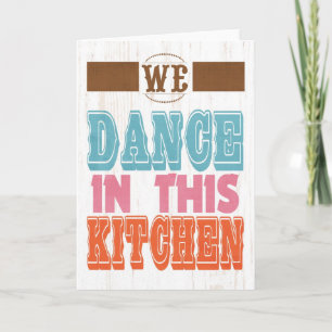 Cartão De Festividades Arte Inspirativa - Dança Na Cozinha.