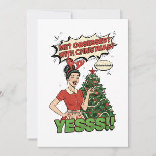 Cartão De Festividades Arte Pop "Obsedada Com O Natal" Engraçado