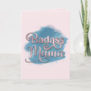 Cartão De Festividades Badass Mama Dusty Dia de as mães Azul e Rosa