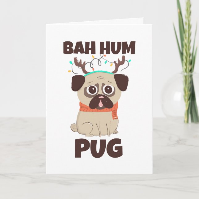 Cartão De Festividades Bah Hum Pug Cachorro de Natal (Frente)
