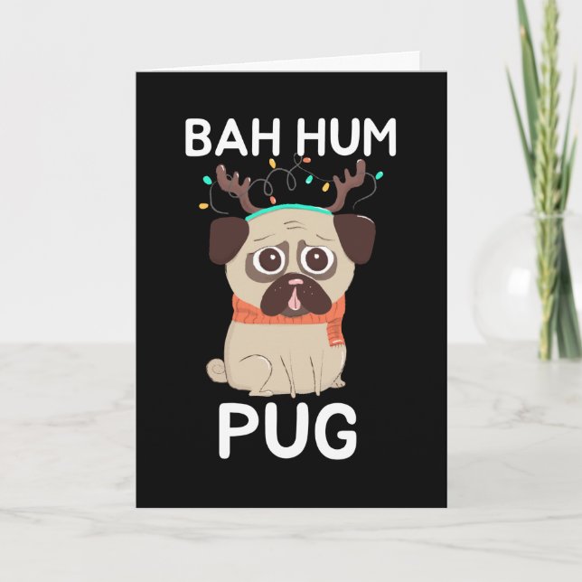 Cartão De Festividades Bah Hum Pug Cachorro de Natal (Frente)
