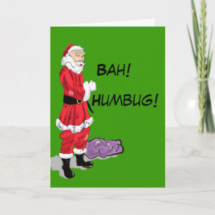 Cartão De Festividades Bah! Humbug! Santa card