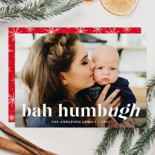 Cartão De Festividades Bah Humbug Ugh Funny Holiday Photo Card