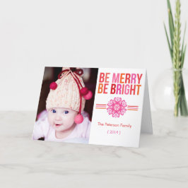 Cartão De Festividades BE FELIZ BE BRIGHT Dobrou o Natal