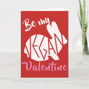 Cartão De Festividades Be My Vegan Valentine card