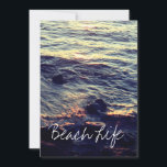 Cartão De Festividades Beach Life cita Waves Ocean Sunset Water Scense<br><div class="desc">Impresso com uma cena linda e serena de lindas ondas oceânicas na praia!</div>