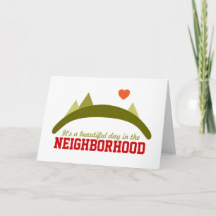 Cartão De Festividades Beautiful Day in the Neighborhood