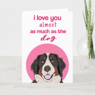 Cartão De Festividades Bernese Mountain Dog Funny Valentine's Day Card