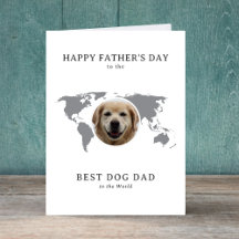 Best Dog Dad in the World Father's Day Photo 