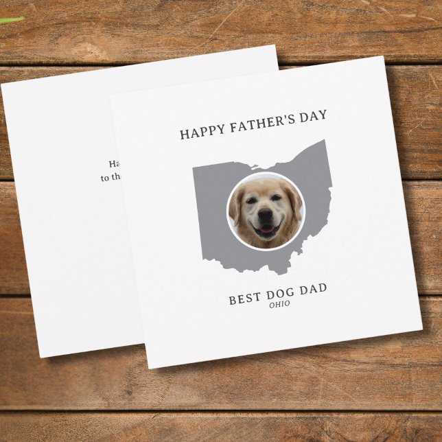 Cartão De Festividades Best Dog Dad Ohio Photo Father’s Day (Edit message on back to personalize.  All text editable. Edit text on front too, if you wish)