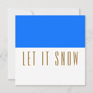 Cartão De Festividades Bloco de cor Azul Brilhante Moderno "LET IT SNOW"