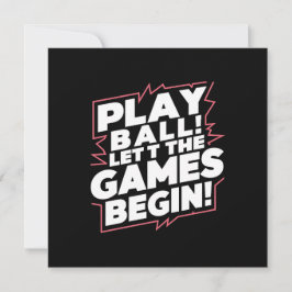 Cartão De Festividades Bold Play Ball Sports Quote Art