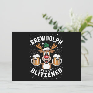 Cartão De Festividades Brewdolph Vamos Nos Embriagar Cerveja De Renas De 