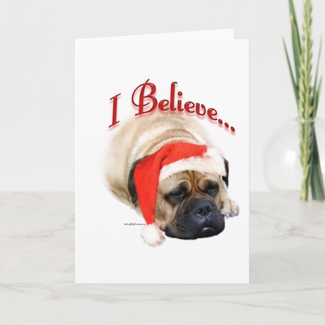 Cartão De Festividades Bullmastiff que eu acredito (Frente)