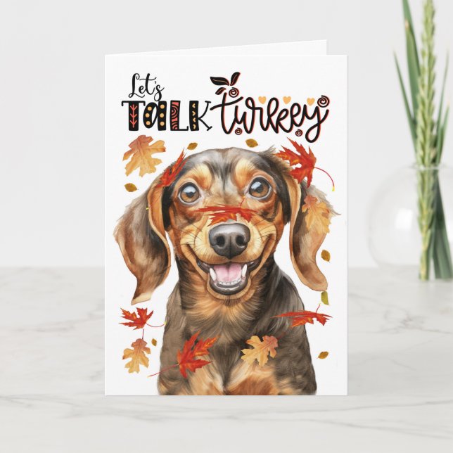 Cartão De Festividades Cachorro Dachshund De Ação De Graças Vamos Falar C (Frente)