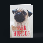 Cartão De Festividades Cachorro de Cachorro Cortado de Humbug latido | Fo<br><div class="desc">Este moderno cartão com fotos de férias dobrado para o tema do cão apresenta uma saudação vermelha de "humor latido" sobre uma foto de sangria de cheio (até as bordas). É a design de capricho perfeita para qualquer amante de cachorro! Funciona muito bem com fotos a cores ou a preto...</div>