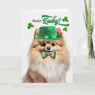 Cartão De Festividades Cachorro Pomerânia se Sentindo Sortudo no Dia de S