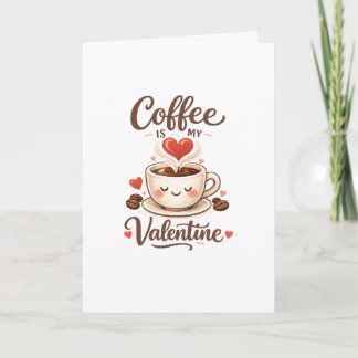 Cartão De Festividades Café É Meu Namorado – Design Fofo de Amante de Caf