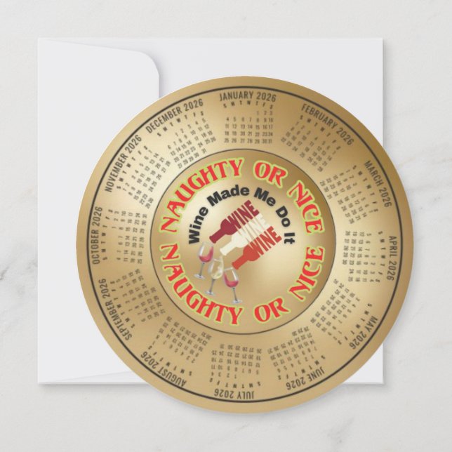 Cartão De Festividades Calendário 2026 Engraçado O Vinho Me Fez Fazer Iss (Verso)