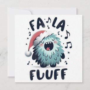 Cartão De Festividades Cantarolador de Natal Fofo "fa la fluff"